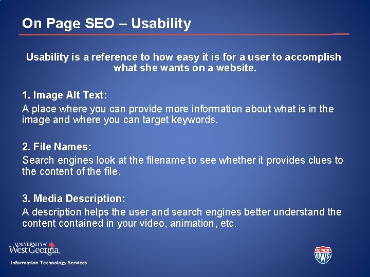 On Page SEO – Usability is a reference to how easy it is for