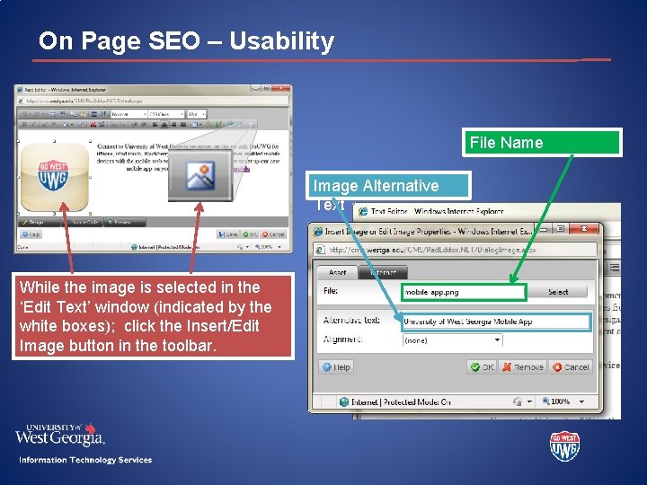 On Page SEO – Usability File Name Image Alternative Text While the image is