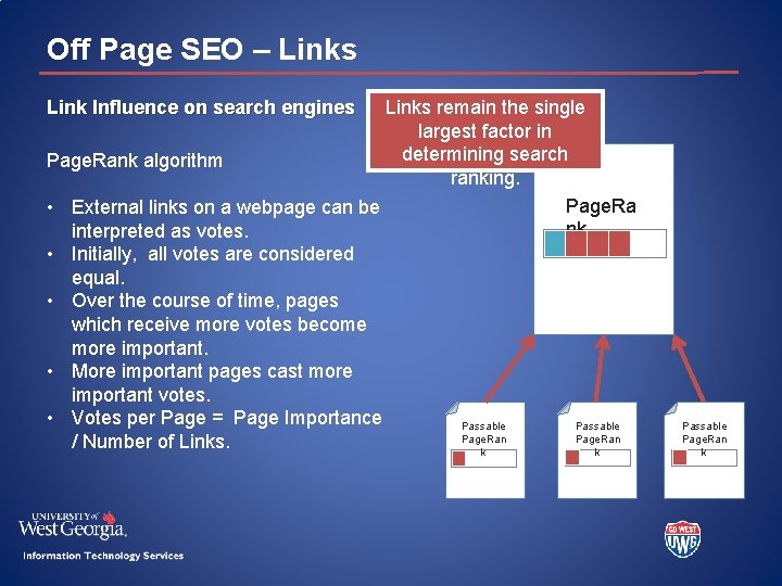 Off Page SEO – Links Link Influence on search engines Links remain the single