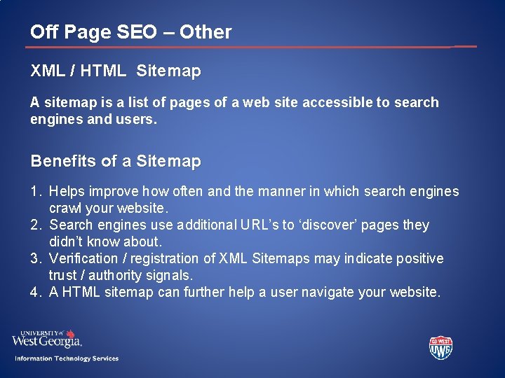 Off Page SEO – Other XML / HTML Sitemap A sitemap is a list