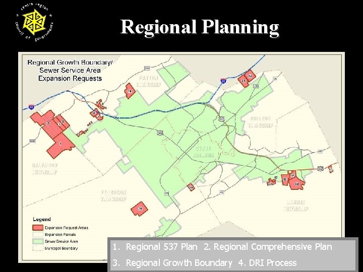 Regional Planning 1. Regional 537 Plan 2. Regional Comprehensive Plan 3. Regional Growth Boundary