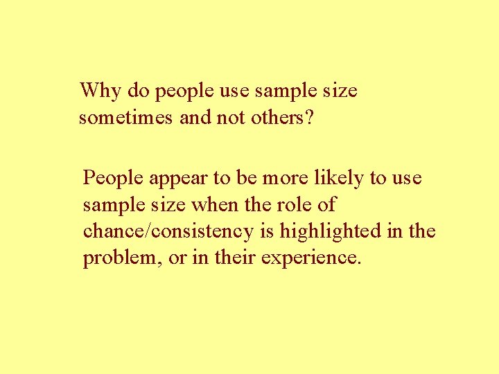 Why do people use sample size sometimes and not others? People appear to be