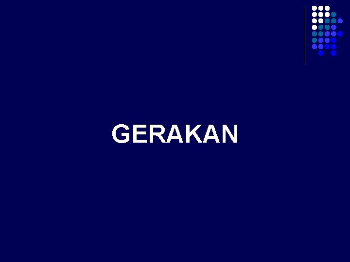 GERAKAN 