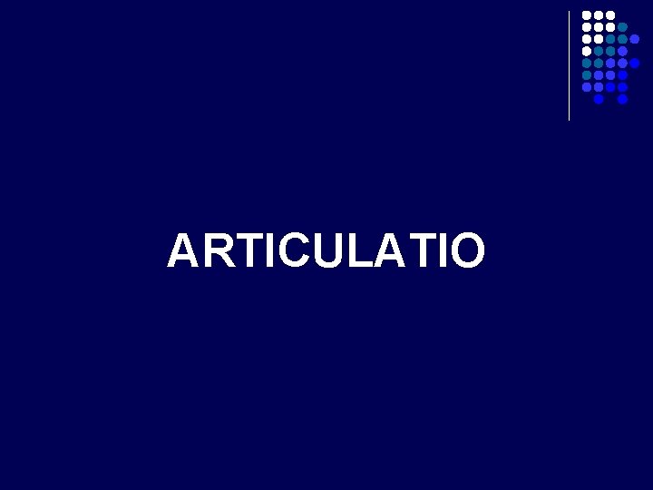 ARTICULATIO 