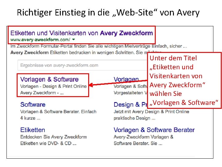 Richtiger Einstieg in die „Web-Site“ von Avery Unter dem Titel „Etiketten und Visitenkarten von