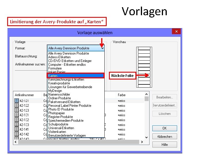 Limitierung der Avery-Produkte auf „Karten“ Vorlagen Nächste Folie 