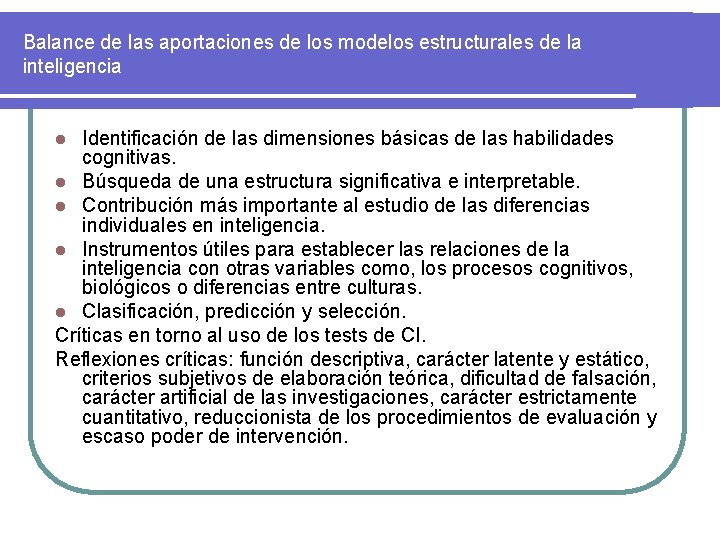 Balance de las aportaciones de los modelos estructurales de la inteligencia Identificación de las