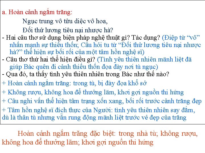 a. Hoàn cảnh ngắm trăng: Ngục trung vô tửu diệc vô hoa, Đối thử