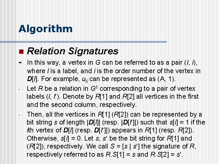 Algorithm n Relation Signatures - In this way, a vertex in G can be