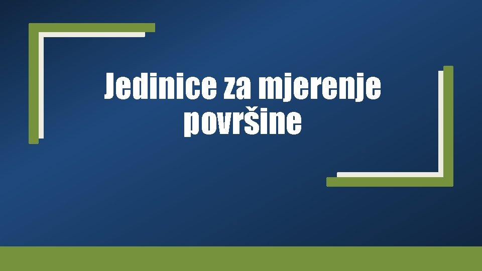 Jedinice za mjerenje površine 