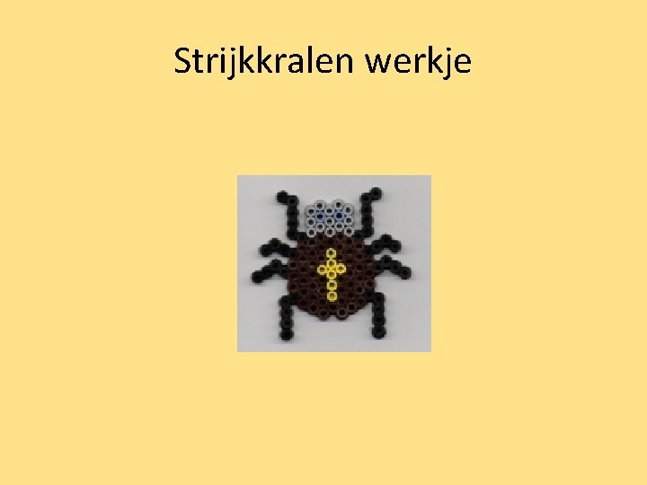 Strijkkralen werkje 