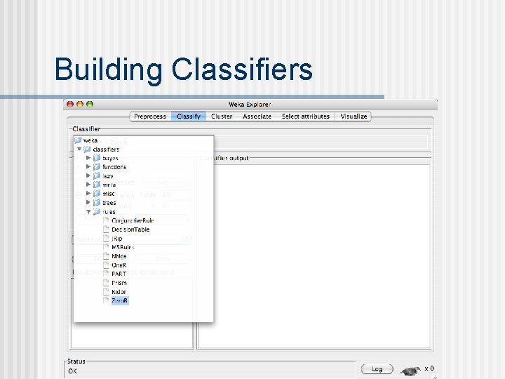 Building Classifiers 