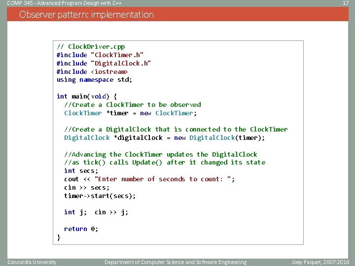 COMP 345 - Advanced Program Design with C++ 17 Observer pattern: implementation // Clock.