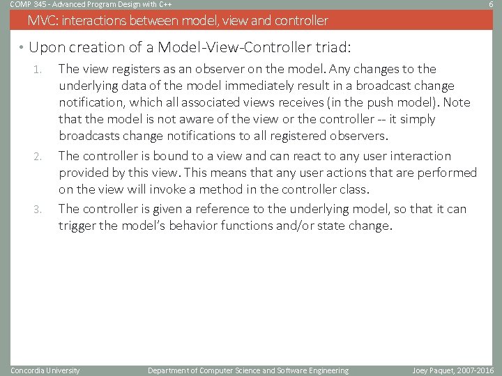 COMP 345 - Advanced Program Design with C++ 6 MVC: interactions between model, view