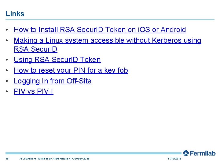 Links • How to Install RSA Secur. ID Token on i. OS or Android