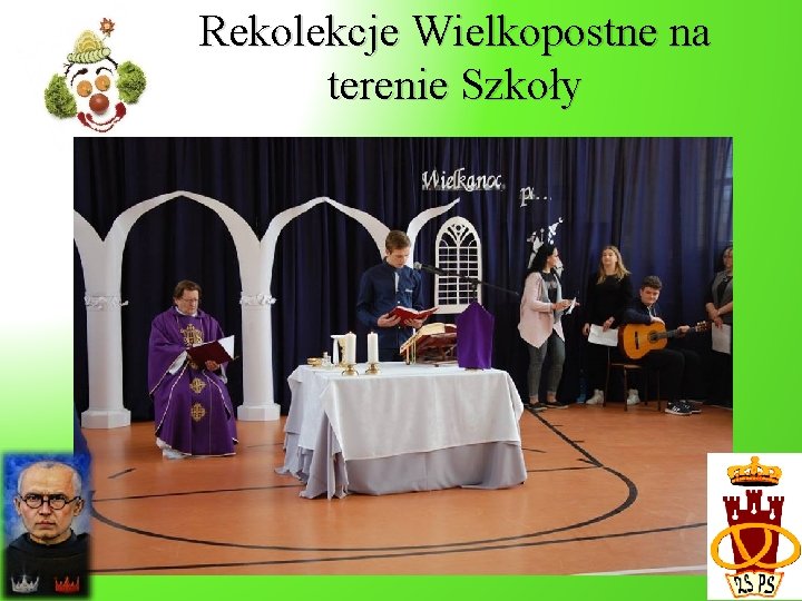 Rekolekcje Wielkopostne na terenie Szkoły 