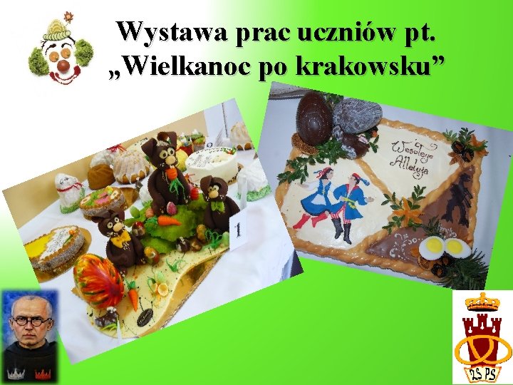 Wystawa prac uczniów pt. „Wielkanoc po krakowsku” 