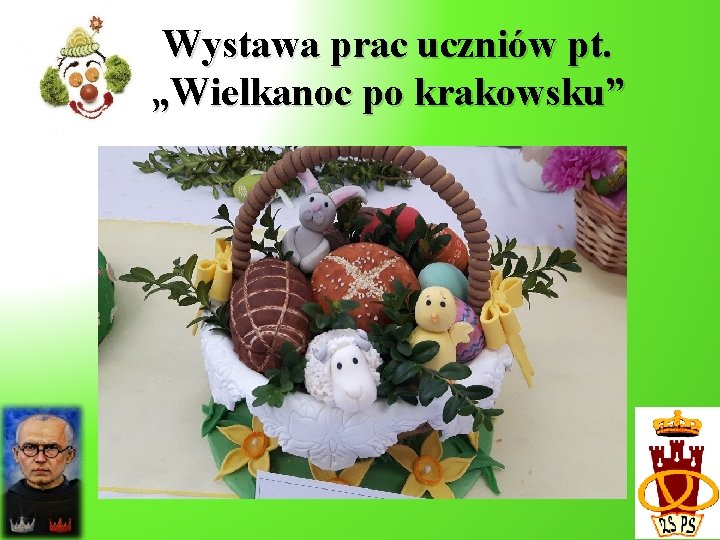 Wystawa prac uczniów pt. „Wielkanoc po krakowsku” 