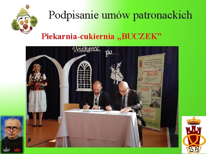 Podpisanie umów patronackich Piekarnia-cukiernia „BUCZEK” 