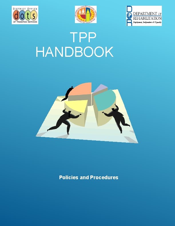 TPP HANDBOOK Policies and Procedures 