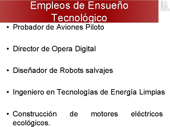 Empleos de Ensueño Tecnológico • Probador de Aviones Piloto • Director de Opera Digital