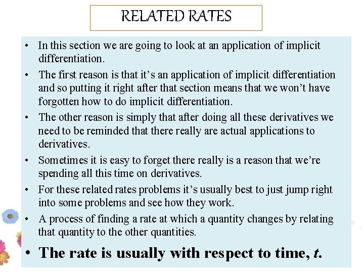 RELATED RATES • In this section we are going to look at an application