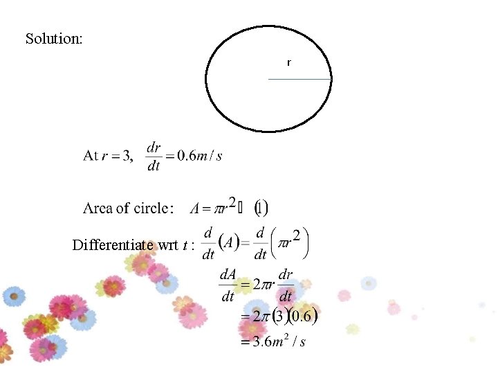 Solution: r Differentiate wrt t : 