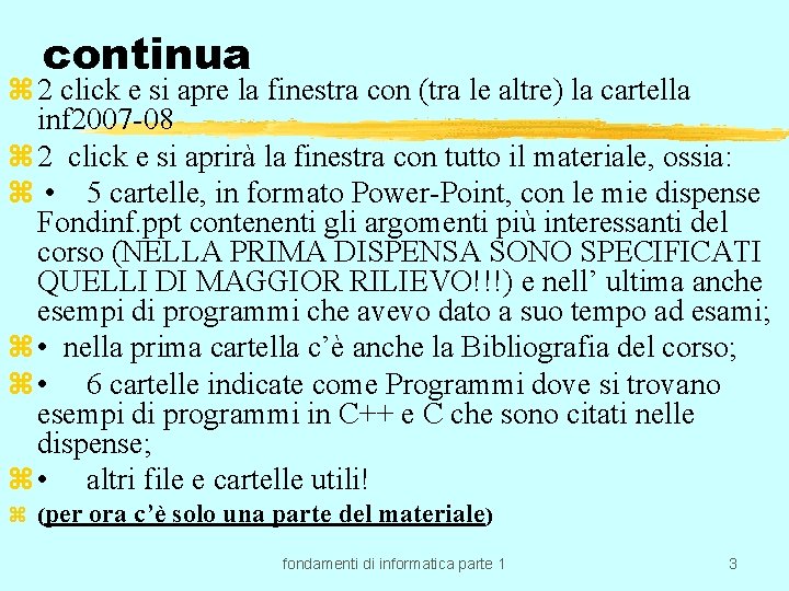 continua z 2 click e si apre la finestra con (tra le altre) la