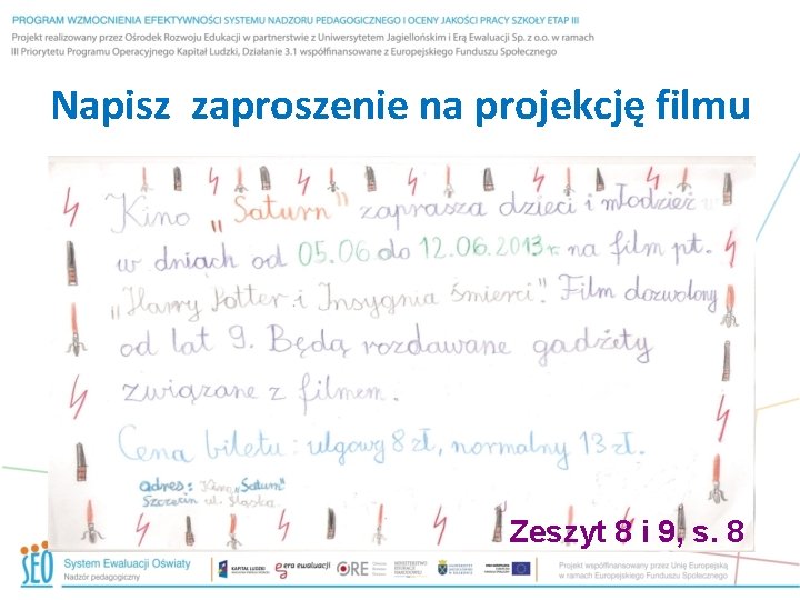 Napisz zaproszenie na projekcję filmu Zeszyt 8 i 9, s. 8 