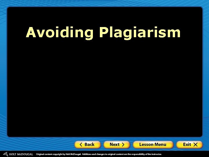 Avoiding Plagiarism 