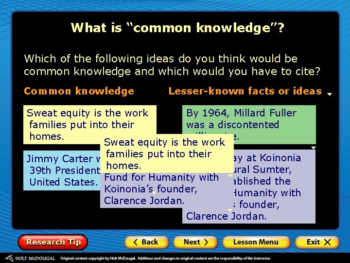 What is “common knowledge”? Which of the following ideas do you think would be