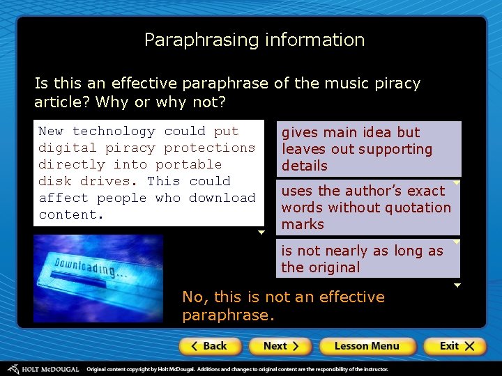 Paraphrasing information Is this an effective paraphrase of the music piracy article? Why or
