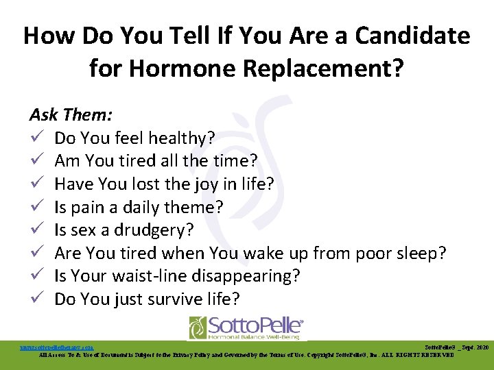 How Do You Tell If You Are a Candidate for Hormone Replacement? Ask Them: