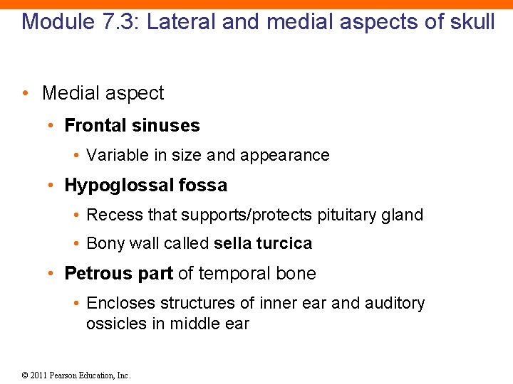 Module 7. 3: Lateral and medial aspects of skull • Medial aspect • Frontal