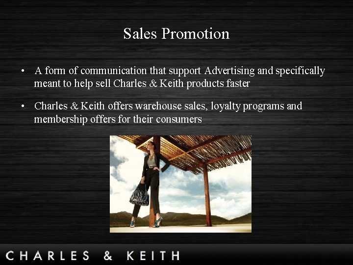 Sales Promotion • A form of communication that support Advertising and specifically meant to