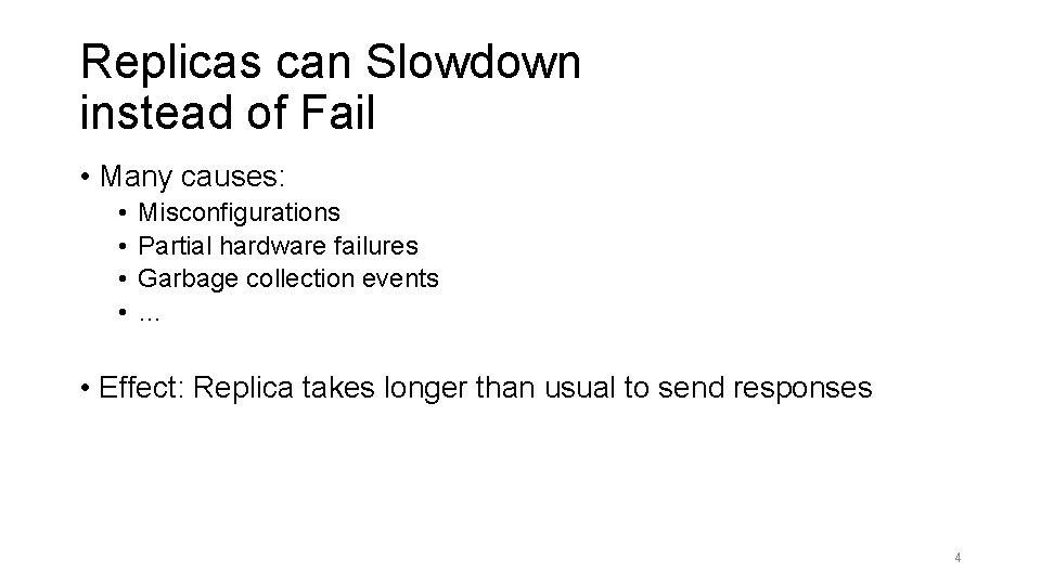 Tolerating Slowdowns in Replicated State Machines using Copilots