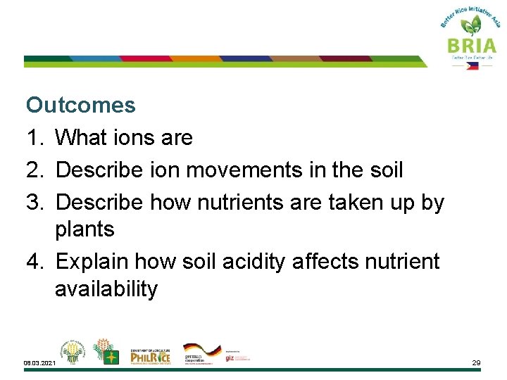 Outcomes 1. What ions are 2. Describe ion movements in the soil 3. Describe
