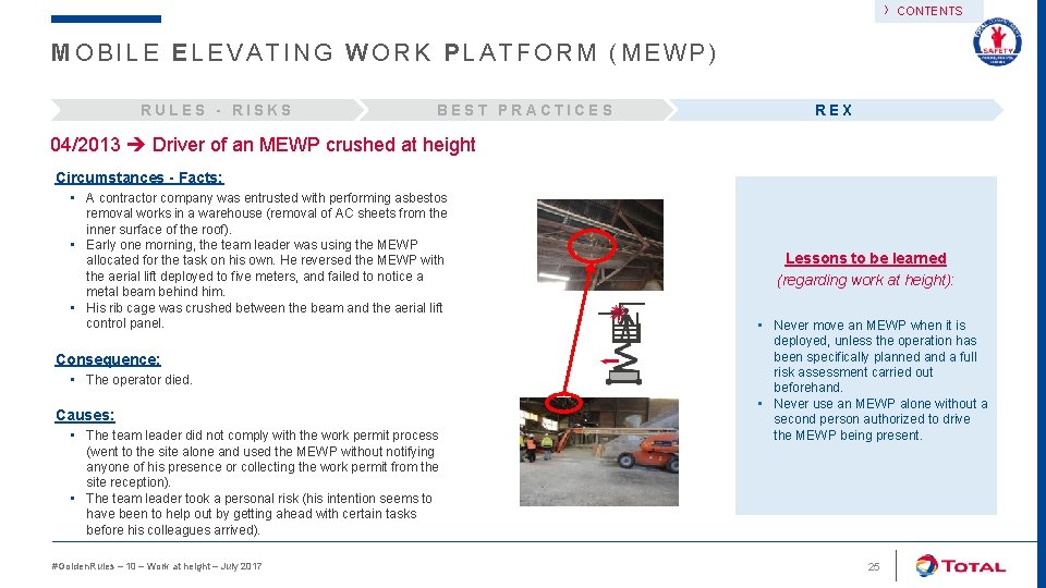 › CONTENTS MOBILE ELEVATING WORK PLATFORM (MEWP) RULES - RISKS BEST PRACTICES REX 04/2013