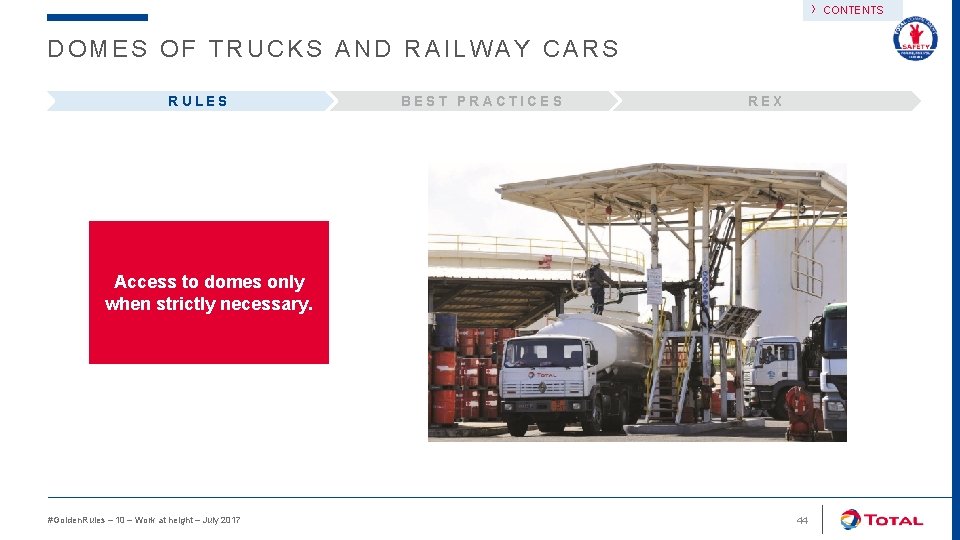 › DOMES OF TRUCKS AND RAILWAY CARS RULES BEST PRACTICES REX Access to domes