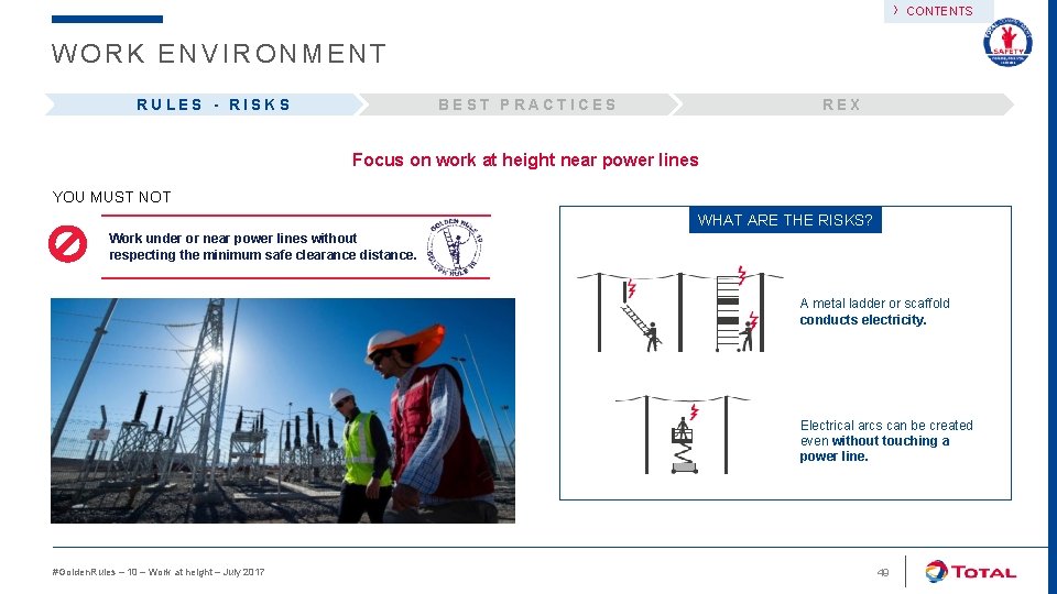 › CONTENTS WORK ENVIRONMENT RULES - RISKS BEST PRACTICES REX Focus on work at