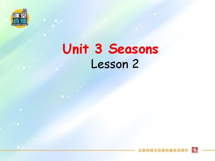 Unit 3 Seasons Lesson 2 
