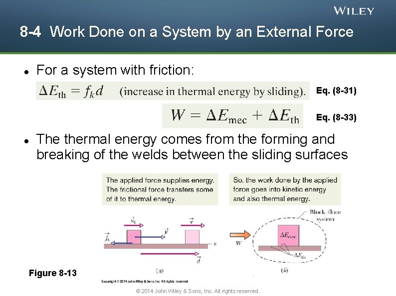 8 -4 Work Done on a System by an External Force For a system