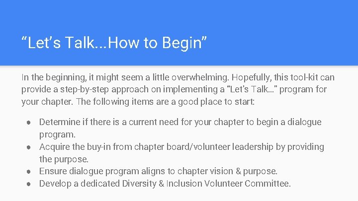 “Let’s Talk. . . How to Begin” In the beginning, it might seem a