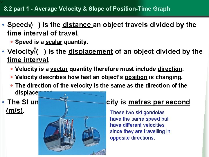 8. 2 part 1 - Average Velocity & Slope of Position-Time Graph • Speed