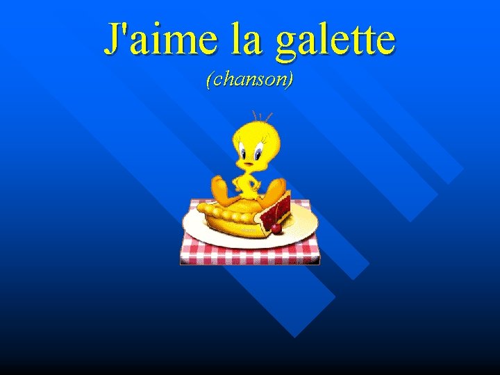 J'aime la galette (chanson) 