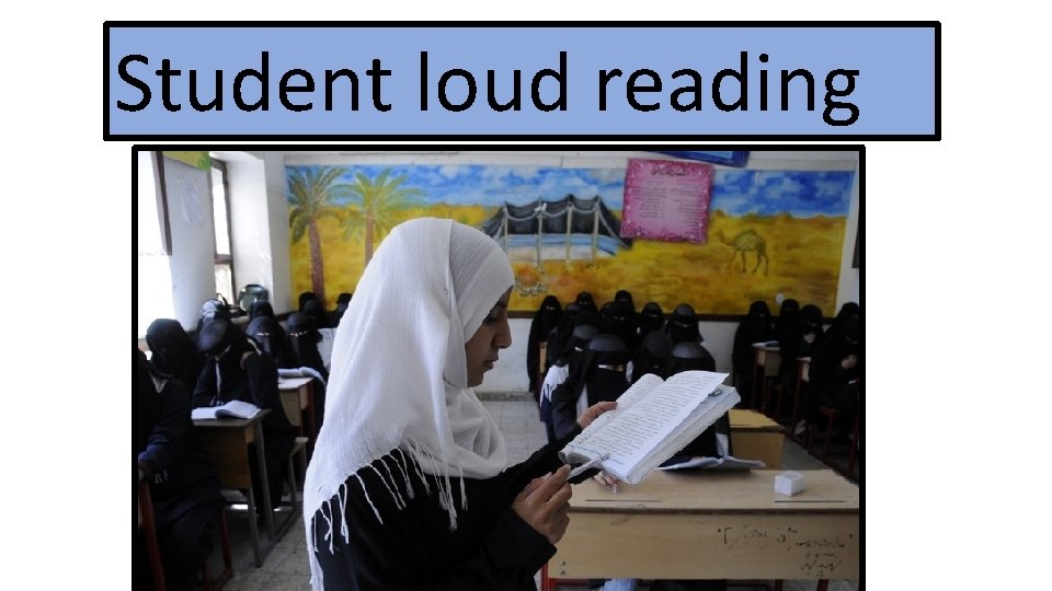Student loud reading 