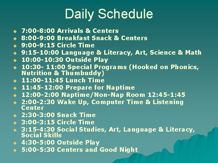 Daily Schedule u u u u 7: 00 -8: 00 Arrivals & Centers 8: Daily Schedule u u u u 7: 00 -8: 00 Arrivals & Centers 8: