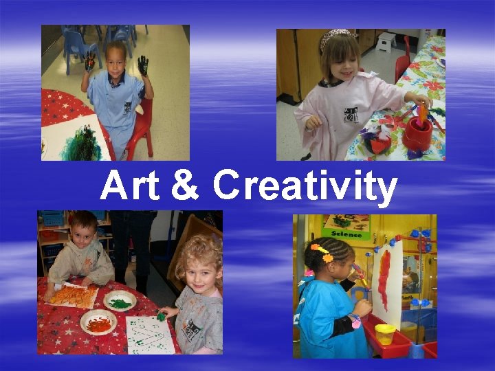 Art & Creativity Art & Creativity