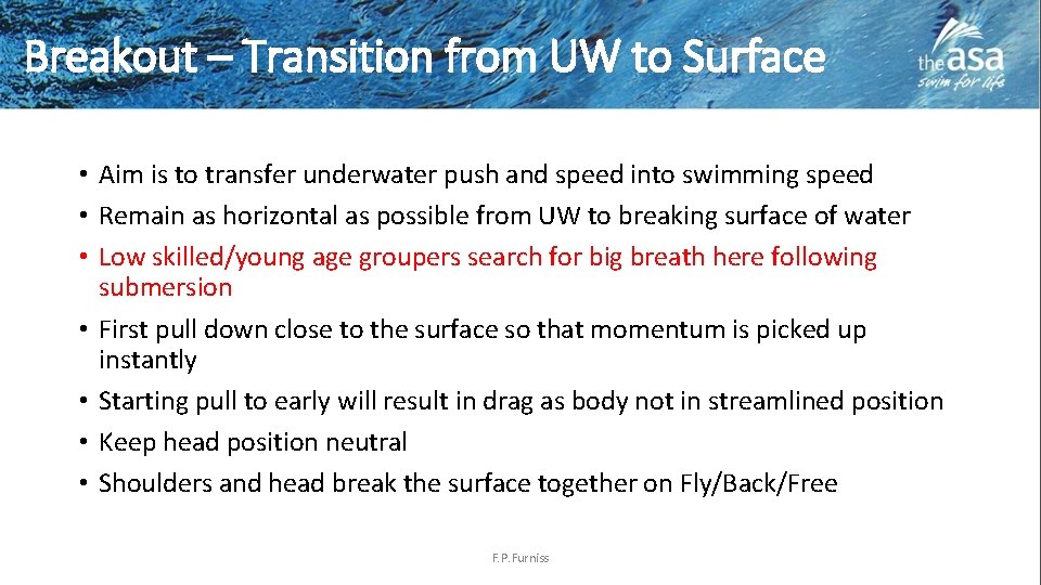 Breakout – Transition from UW to Surface • Aim is to transfer underwater push