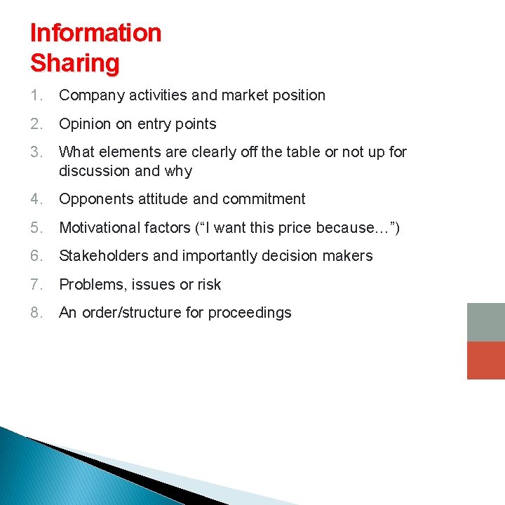 Information Sharing 1. Company activities and market position 2. Opinion on entry points 3.